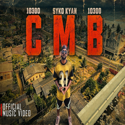 Download CMB - Syko Kyan Mp3 Song for free. Latest Sinhala music available on SriTune.
