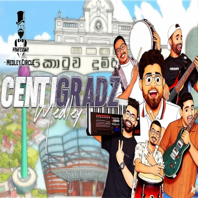 Centigradz Medley (Live) - Centigradz