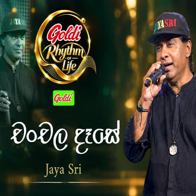 Download Chanchala Dase Maya Goldi Rhythm of Life - Rohitha Jayalath Mp3 Song for free. Latest Sinhala music available on SriTune.