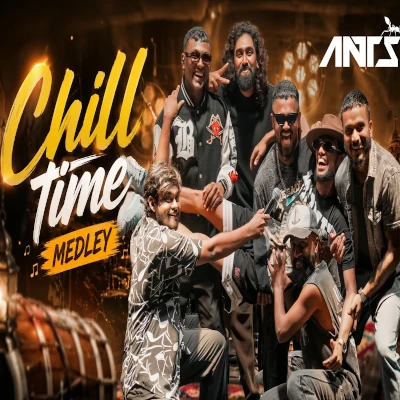 Download Chill Time Medley Live - Ants Band Mp3 Song for free. Latest Sinhala music available on SriTune.