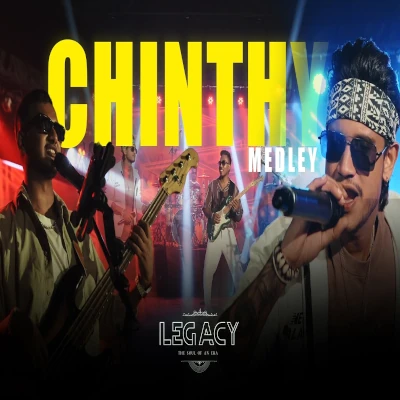 Download Chinthy Medley Live - Legacy Band Mp3 Song for free. Latest Sinhala music available on SriTune.