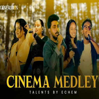 Download Cinema Medley Live - Echem Mp3 Song for free. Latest Sinhala music available on SriTune.