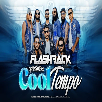 Download Cool Tempo (Live) - Flashback Mp3 Song for free. Latest Sinhala music available on SriTune.