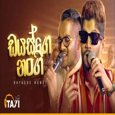 Download Dias ge Nangi (Cover) - Taxi Mp3 Song for free. Latest Sinhala music available on SriTune.