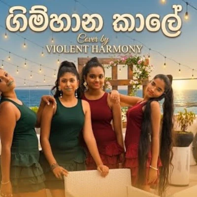 Download Gimhana Kale Cover - Violent Harmony Mp3 Song for free. Latest Sinhala music available on SriTune.