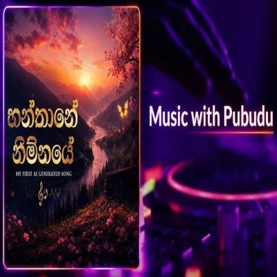 Download Hanthane Nimnaye Hanthane - Suno Ai Studio Mp3 Song for free. Latest Sinhala music available on SriTune.