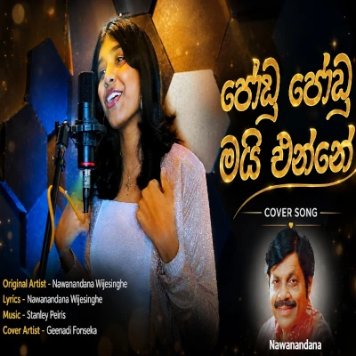 Download Jodu Jodu Mai Enne Cover - Geenadi Fonseka Mp3 Song for free. Latest Sinhala music available on SriTune.