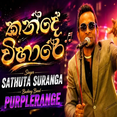 Download Kande Vihare Live - Sathuta Suranga Mp3 Song for free. Latest Sinhala music available on SriTune.