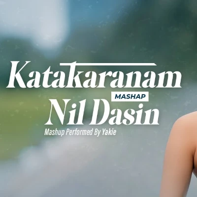 Download Katakaranam & Nil Dasin Mashup - Yakie Mp3 Song for free. Latest Sinhala music available on SriTune.
