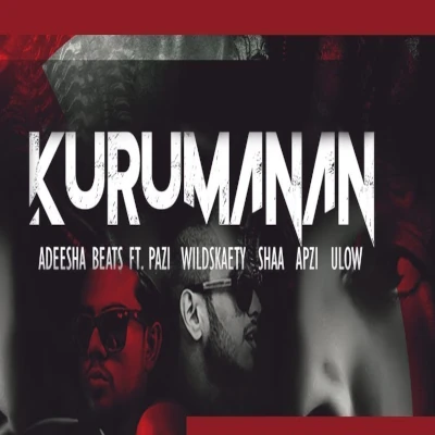Download Kurumanan - Various Artists Mp3 Song for free. Latest Sinhala music available on SriTune.