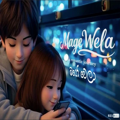 Download Mage Wela (AI Voice) - Ai Voice Mp3 Song for free. Latest Sinhala music available on SriTune.