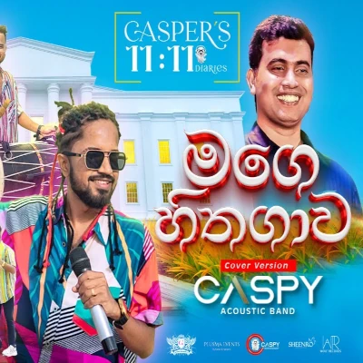 Download Mage hitha gawa (Live) - Caspy Acoustic Band Mp3 Song for free. Latest Sinhala music available on SriTune.