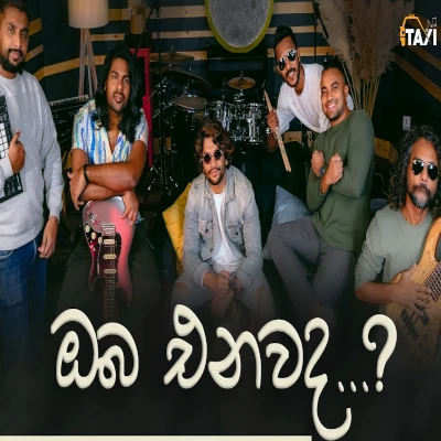 Download Oba Enawada - Taxi Mp3 Song for free. Latest Sinhala music available on SriTune.