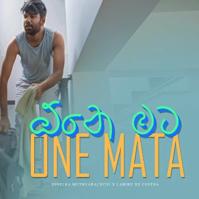Download One Mata - Dinelka Muthuarachchi Mp3 Song for free. Latest Sinhala music available on SriTune.