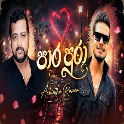 Download Para Pura Visirunu Nada Rata Cover - Achintha Rusiru Mp3 Song for free. Latest Sinhala music available on SriTune.