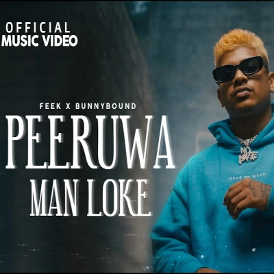Download Peeruwa Man Loke - Feek Mp3 Song for free. Latest Sinhala music available on SriTune.
