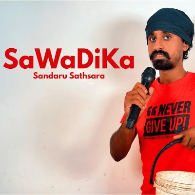 Download Sawadika - Sandaru Sathsara Mp3 Song for free. Latest Sinhala music available on SriTune.
