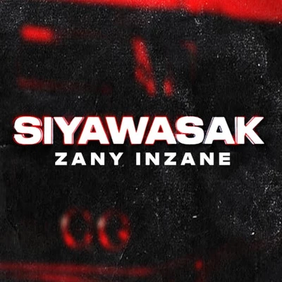 Download Siyawasak - Zany Inzane Mp3 Song for free. Latest Sinhala music available on SriTune.