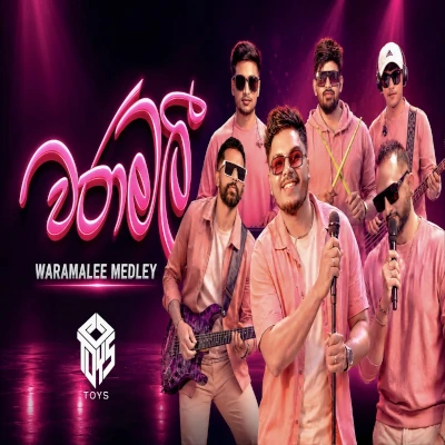 Download Waramalee Medley Live - Toys Mp3 Song for free. Latest Sinhala music available on SriTune.